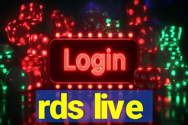 rds live